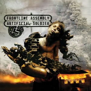 Front Line Assembly - Artificial soldier