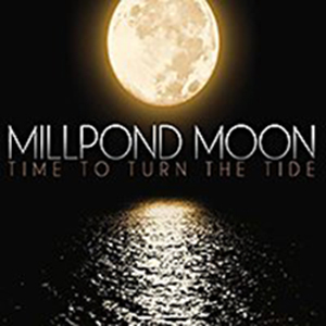 Millpond Moon - Time To Turn The Tide, omslag