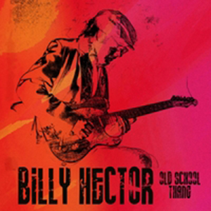 Billy Hector - Old School Thang, omslag