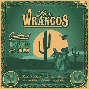 Los Wrangos - Southwest Bound And Down, omslag