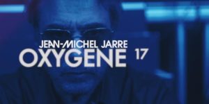 Jean-Michel Jarre Oxygène 17