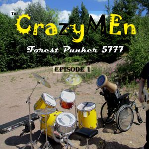 The Crazymen - Forest Punker 5777: Episode 1, omslag