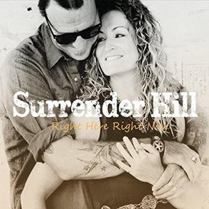 Surrender Hill - Right Here Right Now, omslag
