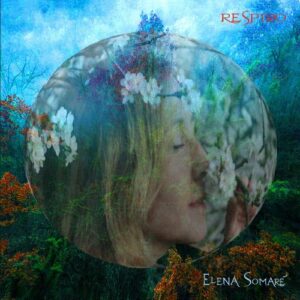 Elena Somaré - Respiro