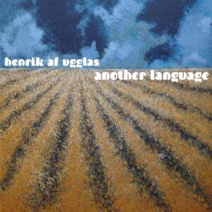 Henrik af Ugglas - Another Language