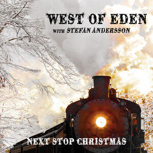 West Of Eden - Next Stop Christmas
