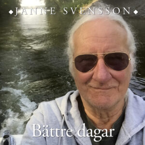 Omslag: Janne Svensson - Bättre Dagar