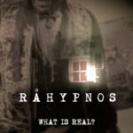 Omslag: Råhypnos - What Is Real?