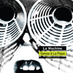 La Machine - Vamos A La Playa