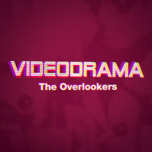 Omslag: The Overlookers - Videodrama