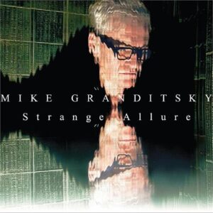 Mike Granditsky - Strange Allure