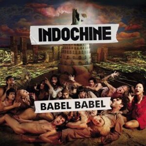 Omslaget till Indochine - Babel Babel från 2024