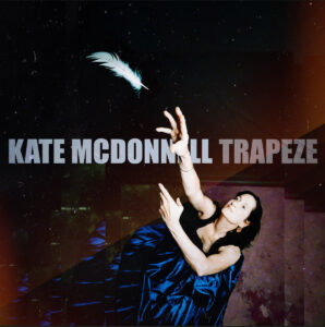 Skivomslag, Kate McDonnell - Trapeze