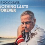 Brock Davis - Nothing Lasts Forever