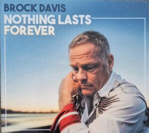 Brock Davis - Nothing Lasts Forever